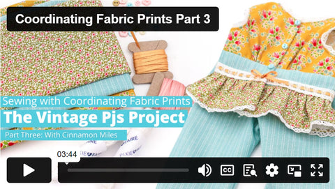 SWC Classes Sewing With Coordinating Print Fabrics Master Class Video Course Pixie Faire