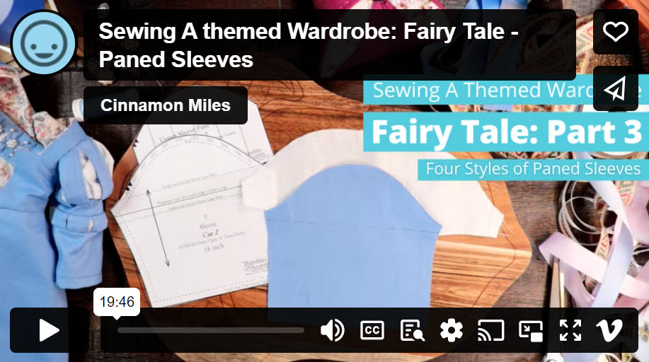 SWC Classes Sewing A Fairy Tale Wardrobe Master Class Video Course Pixie Faire
