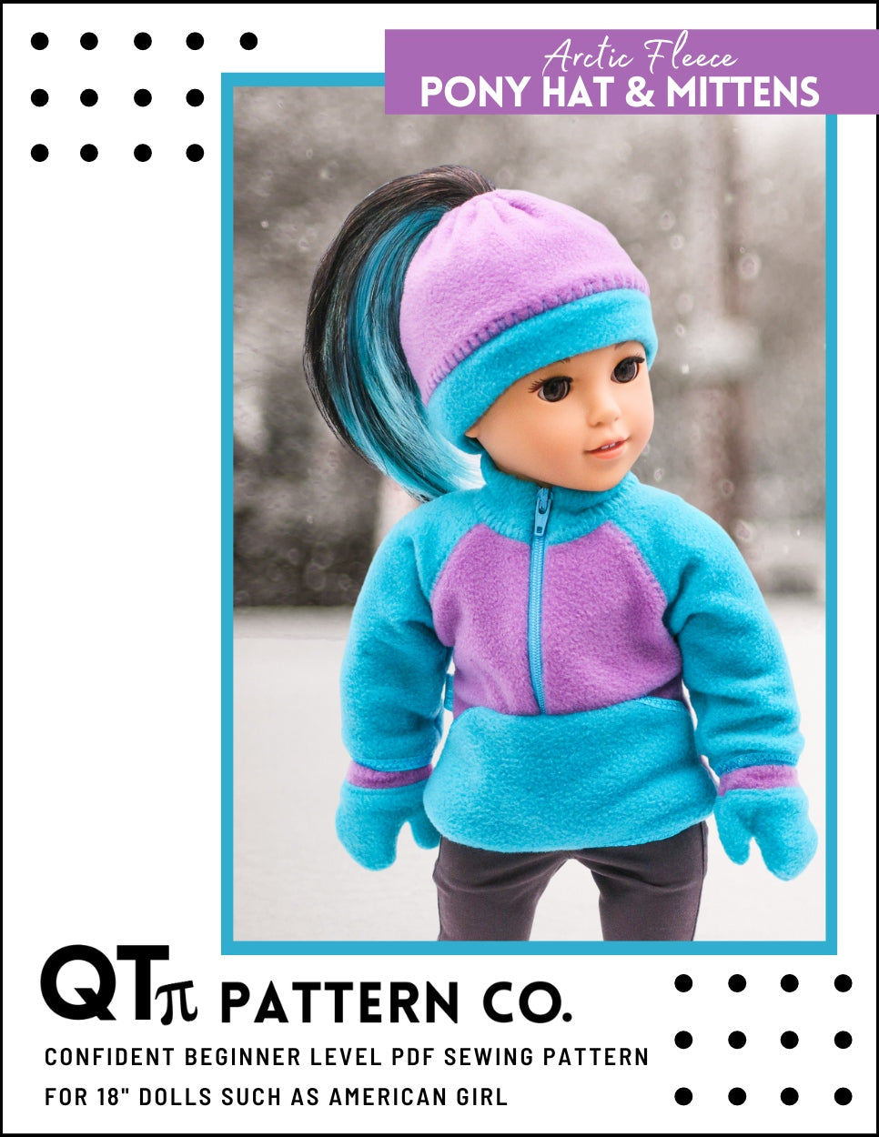 QTπ Pattern Co 18 Inch Modern Arctic Fleece Pony Hat & Mittens 18" Doll Clothes Pattern Pixie Faire