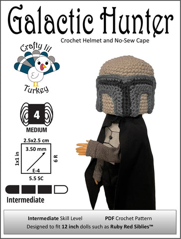 Crafty Lil Turkey Crochet Galactic Hunter: Helmet and No Sew Cape Crochet Pattern For 12" Siblies Dolls Pixie Faire
