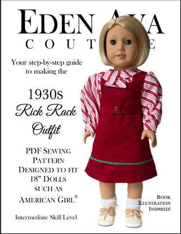 Eden Ava 18 Inch Historical 1930's Rick Rack Outfit 18" Doll Clothes Pattern Pixie Faire