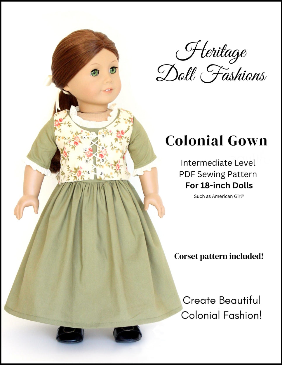 Heritage Doll Fashions 18 Inch Historical 1774 Colonial Gown 18" Doll Clothes Pattern Pixie Faire