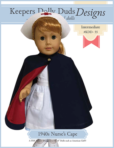 Keepers Dolly Duds Designs 18 Inch Historical 1940s Nurse's Cape 18" Doll Clothes Pattern Pixie Faire
