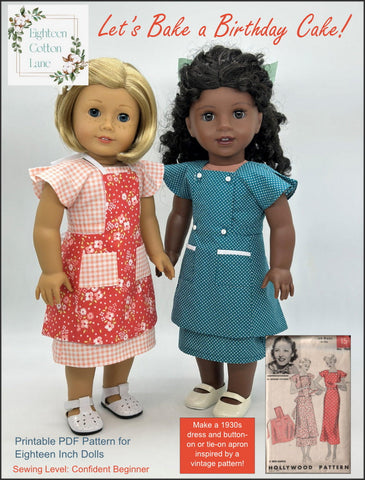Eighteen Cotton Lane 18 Inch Historical Let's Bake a Birthday Cake! 18" Doll Clothes Pattern Pixie Faire