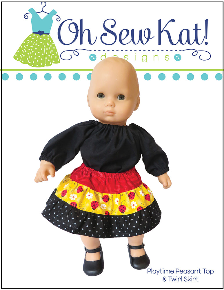 Oh Sew Kat Bitty Baby/Twin Playtime Peasant Top & Twirl Skirt 15" Baby Doll Clothes Pattern Pixie Faire