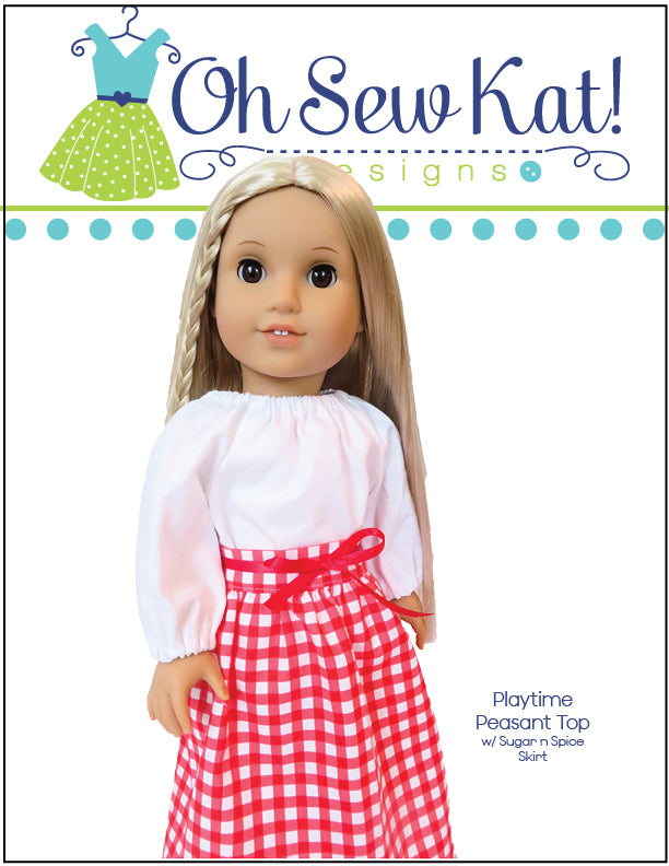 Oh Sew Kat 18 Inch Modern Playtime Peasant Top & Twirl Skirt 18" Doll Clothes Pattern Pixie Faire
