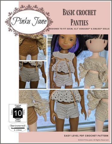 Pinku Jane Gorjuss Basic Crochet Panties Crochet Pattern For 12-12.5" Gorjuss and Siblies Dolls Pixie Faire