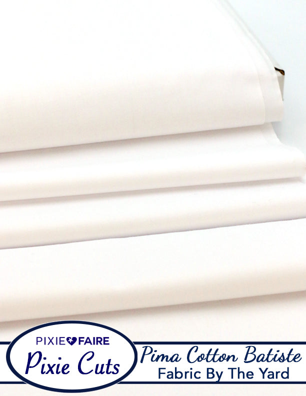 Pixie Faire Pixie Cuts Copy of Pixie Cuts Fabric By The Yard - Pima Cotton Batiste White 1/2 Yard Pixie Faire