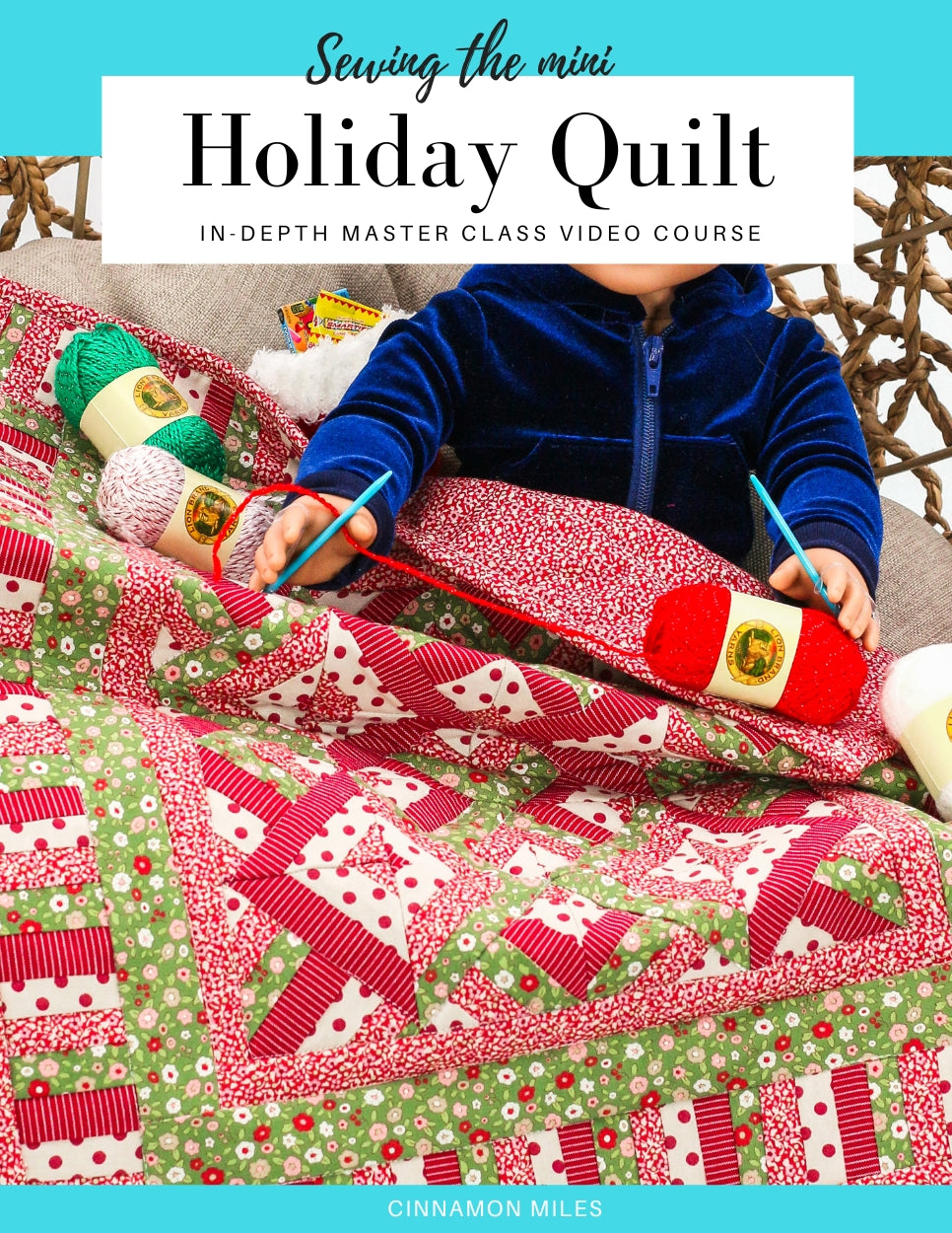 SWC Classes Sewing the Mini Holiday Quilt Master Class Video Course Pixie Faire