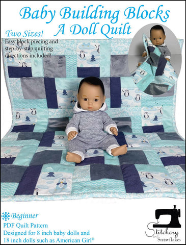 Stitchery By Snowflake 18 Inch Modern Baby Building Blocks Doll Quilt Pattern for 8" Baby Dolls and 18" Dolls Pixie Faire