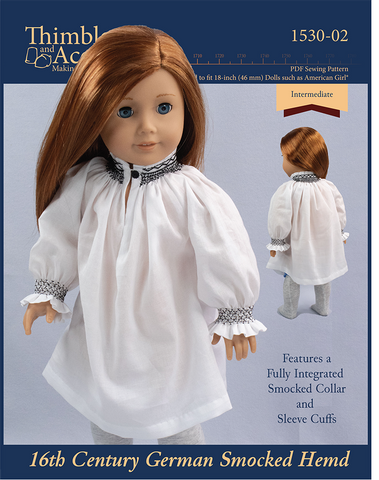 Thimbles and Acorns 18 Inch Historical 16th Century German Smocked Hemd 18" Doll Clothes Pattern Pixie Faire