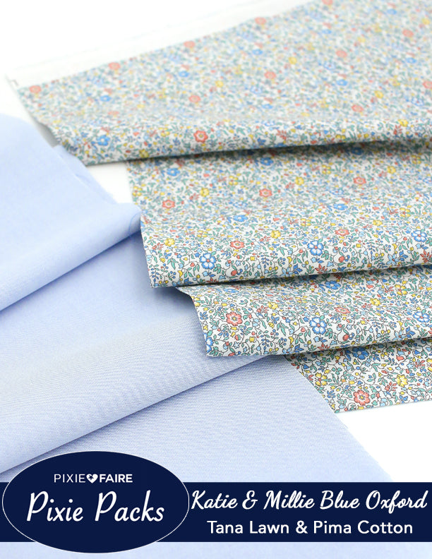 Pixie Faire Pixie Packs Pixie Packs Katie and Millie Liberty Tana Lawn and Pima Cotton Pinpoint Oxford Sky Blue Pixie Faire