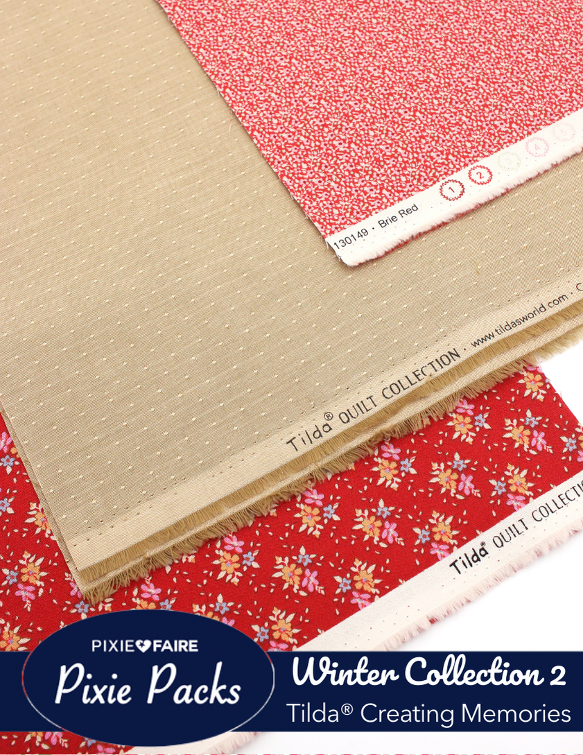 Pixie Faire Pixie Packs Pixie Packs Tilda Fabrics Creating Memories Winter Collection 2 Pixie Faire