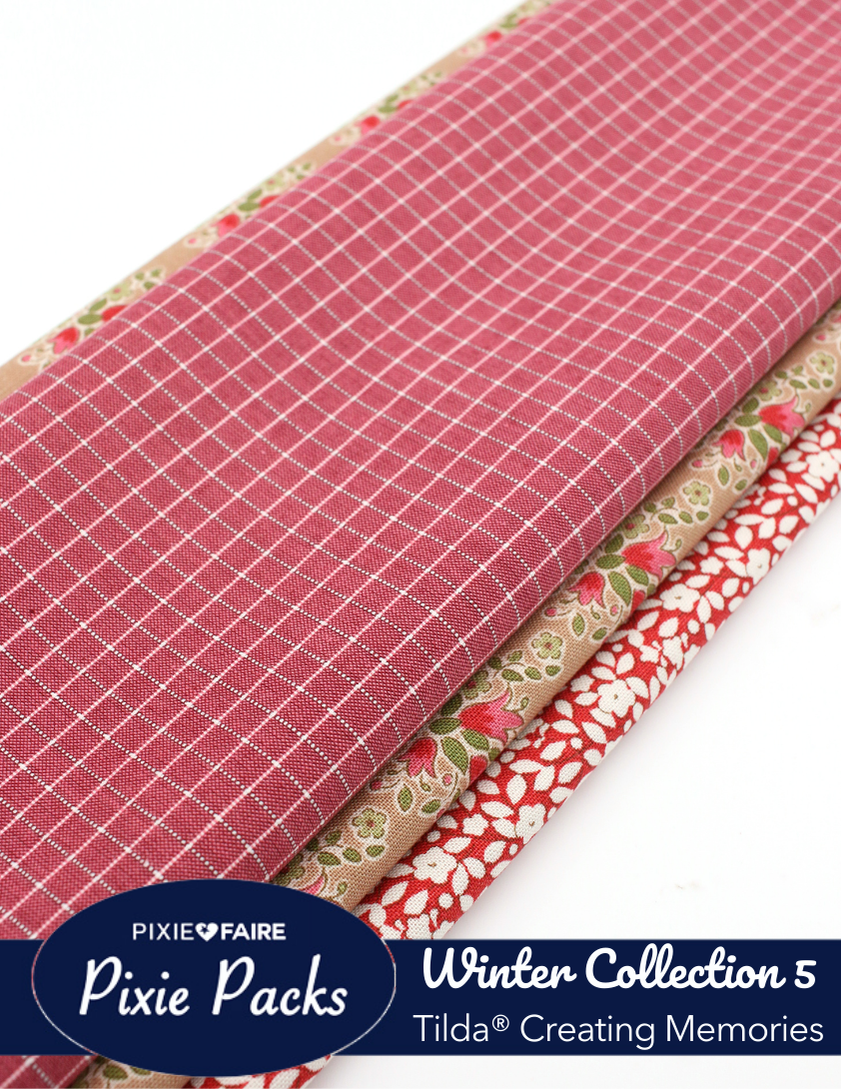 Pixie Faire Pixie Packs Pixie Packs Tilda Fabrics Creating Memories Winter Collection 5 Pixie Faire