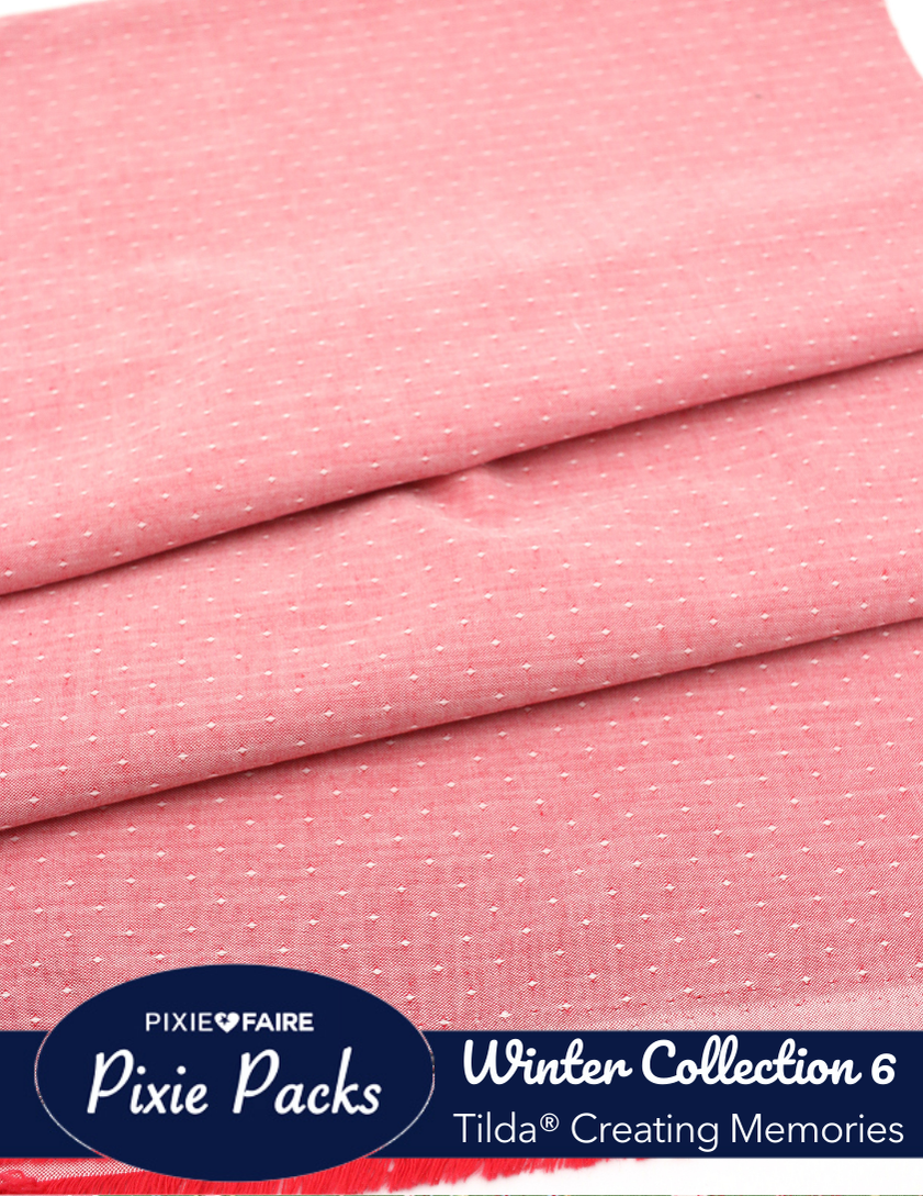 Pixie Faire Pixie Packs Pixie Packs Tilda Fabrics Creating Memories Winter Collection 6 Pixie Faire
