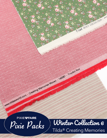 Pixie Faire Pixie Packs Pixie Packs Tilda Fabrics Creating Memories Winter Collection 6 Pixie Faire