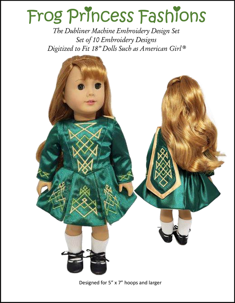 Frog Princess Fashions Machine Embroidery Design Dubliner 18" Doll Machine Embroidery Design Set Pixie Faire