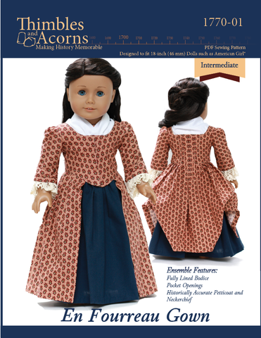 Thimbles and Acorns 18 Inch Historical 1770 En Fourreau Gown 18" Dolls Clothes Pattern Pixie Faire