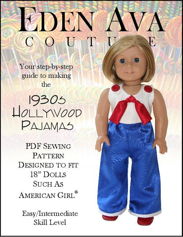 Eden Ava 18 Inch Historical 1930's Hollywood Pajamas 18" Doll Clothes Pattern Pixie Faire