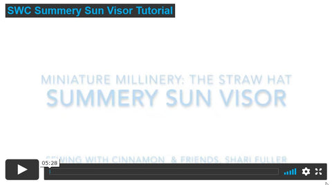 SWC Classes Miniature Millinery The Straw Hat Master Class Video Course Pixie Faire