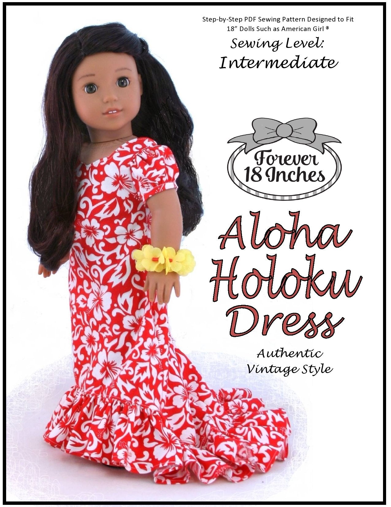 Forever 18 Inches Aloha Holoku Dress Doll Clothes Pattern 18 inch American Girl Dolls Forever 18 Inches Aloha Holoku Dress Doll Clothes Pattern 18 inch American Girl Dolls