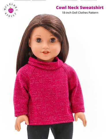 123 Mulberry Street 18 Inch Modern Cowl Neck Sweatshirt 18" Doll Clothes Pattern Pixie Faire