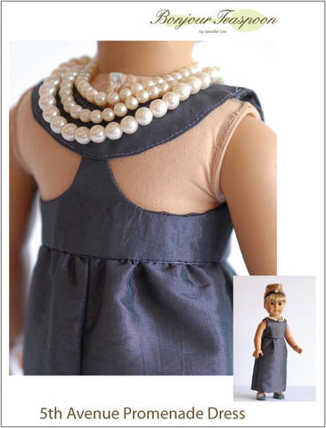 Bonjour Teaspoon 18 Inch Historical 5th Avenue Promenade Dress 18" Doll Clothes Pattern Pixie Faire