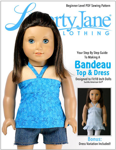 Liberty Jane 18 Inch Modern Bandeau Top and Dress 18" Doll Clothes Pattern Pixie Faire