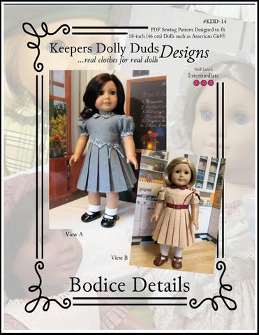 Keepers Dolly Duds Designs 18 Inch Historical Bodice Details Dress 18" Doll Clothes Pattern Pixie Faire