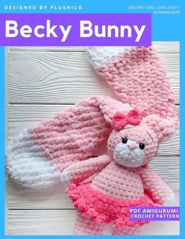 Plushico Amigurumi Becky Bunny Amigurumi Crochet Pattern Pixie Faire