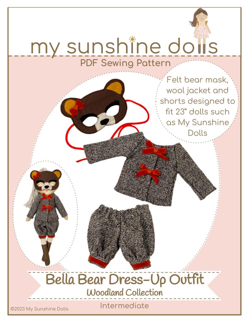 My Sunshine Dolls Cloth Doll Bella Bear Dress Up Doll 23" Cloth Doll Pattern Bundle Options Pixie Faire