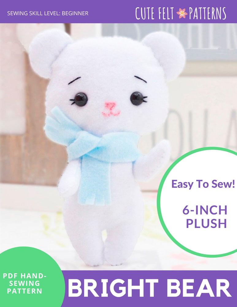 Cute Felt Patterns Hand Sewing Bright Bear 6" Felt Plush Hand Sewing Pattern Pixie Faire