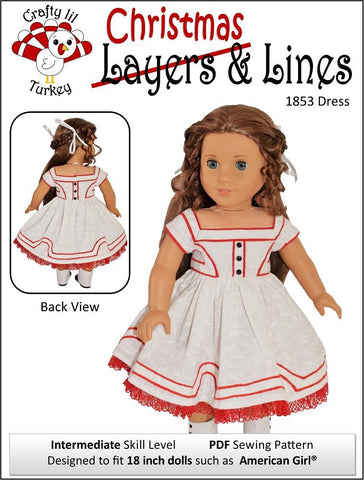 Crafty Lil Turkey 18 Inch Historical Layers and Lines 1853 Dress 18" Doll Clothes Pattern Pixie Faire