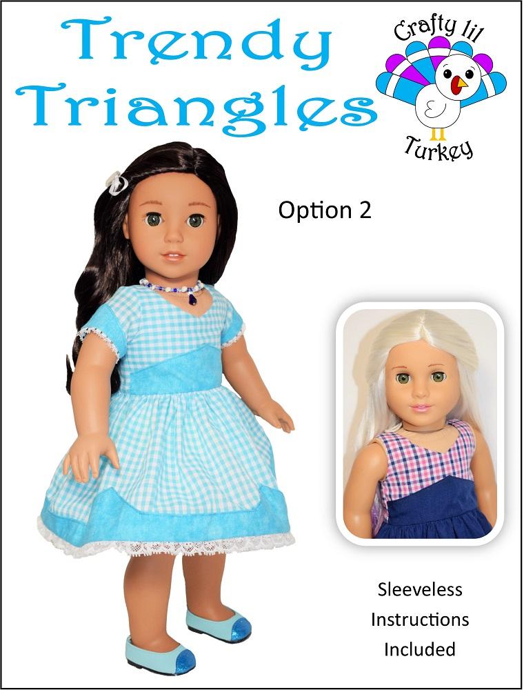 Crafty Lil Turkey 18 Inch Modern Trendy Triangles: Summer Dress 18" Doll Clothes Pattern Pixie Faire