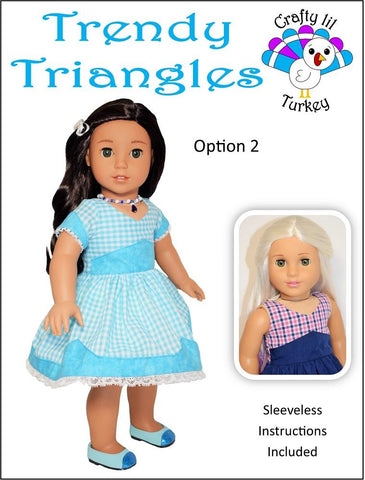 Crafty Lil Turkey 18 Inch Modern Trendy Triangles: Summer Dress 18" Doll Clothes Pattern Pixie Faire