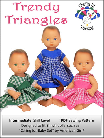 Crafty Lil Turkey 8" Baby Dolls Trendy Triangles: Summer Dress Pattern For 8" Baby Dolls Pixie Faire