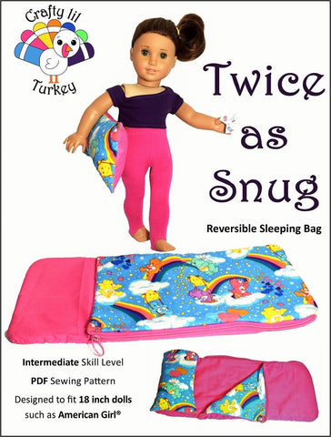 Crafty Lil Turkey 18 Inch Modern Twice As Snug Reversible Sleeping Bag 18" Doll Bedding Pattern Pixie Faire