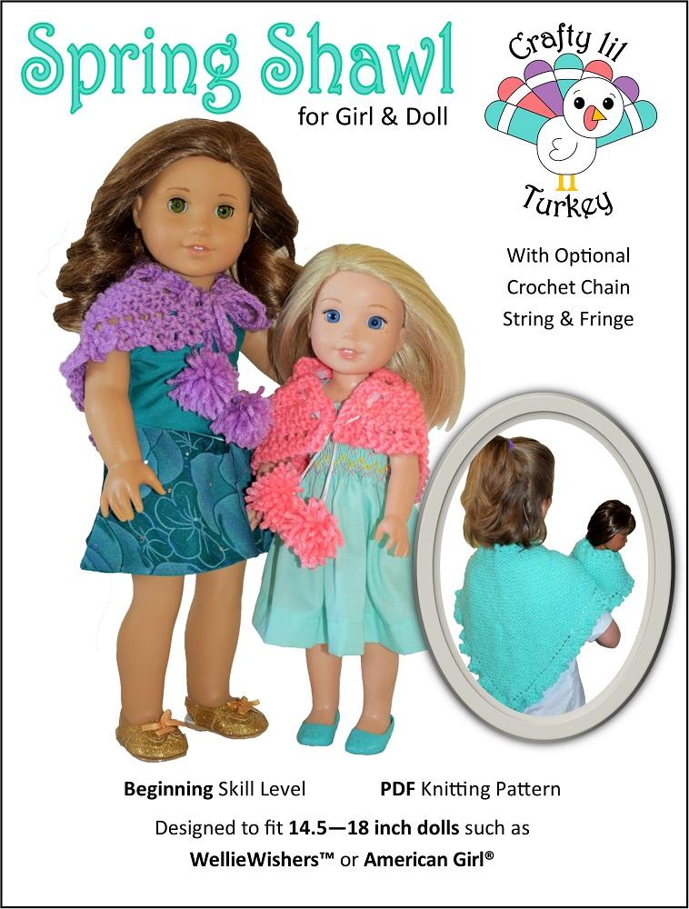 Crafty Lil Turkey Knitting Spring Shawl 14" - 18" Doll Clothes Knitting Pattern Pixie Faire