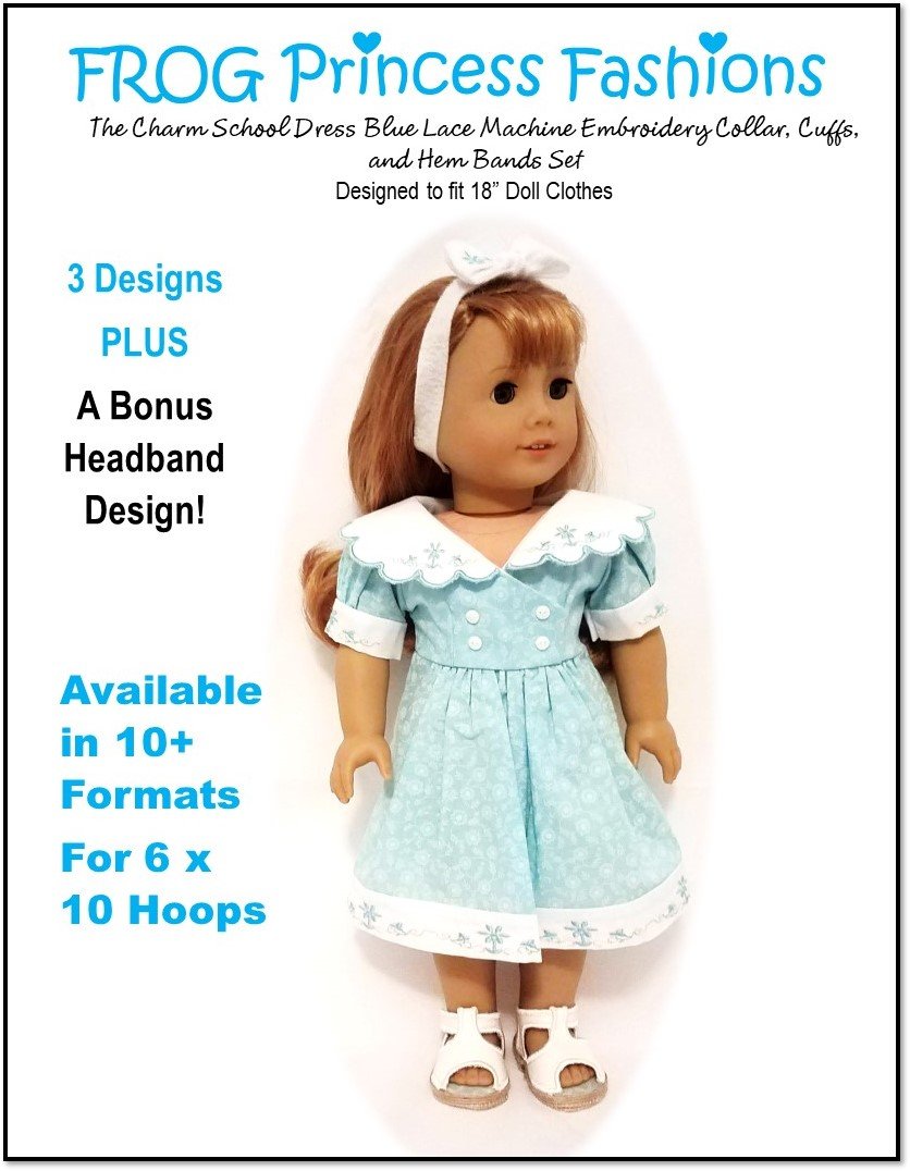 Frog Princess Fashions Charm School Blue Lace Set 18" Dolls Machine Embroidery Designs Frog Princess Fashions Charm School Blue Lace Set 18" Dolls Machine Embroidery Designs