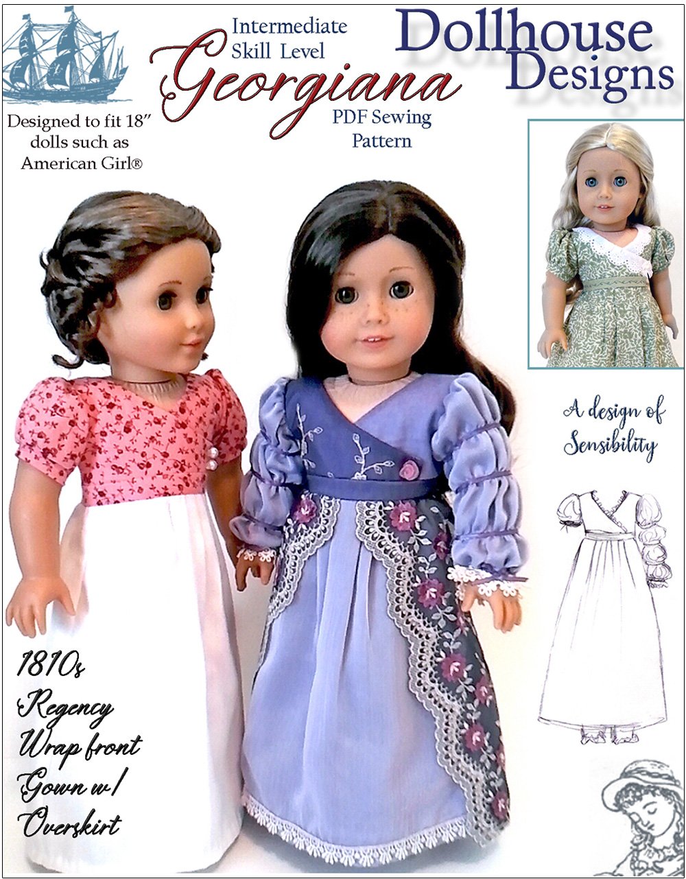 Dollhouse Designs 18 Inch Historical Georgiana 1812 Regency Gown 18" Doll Clothes Pattern Pixie Faire