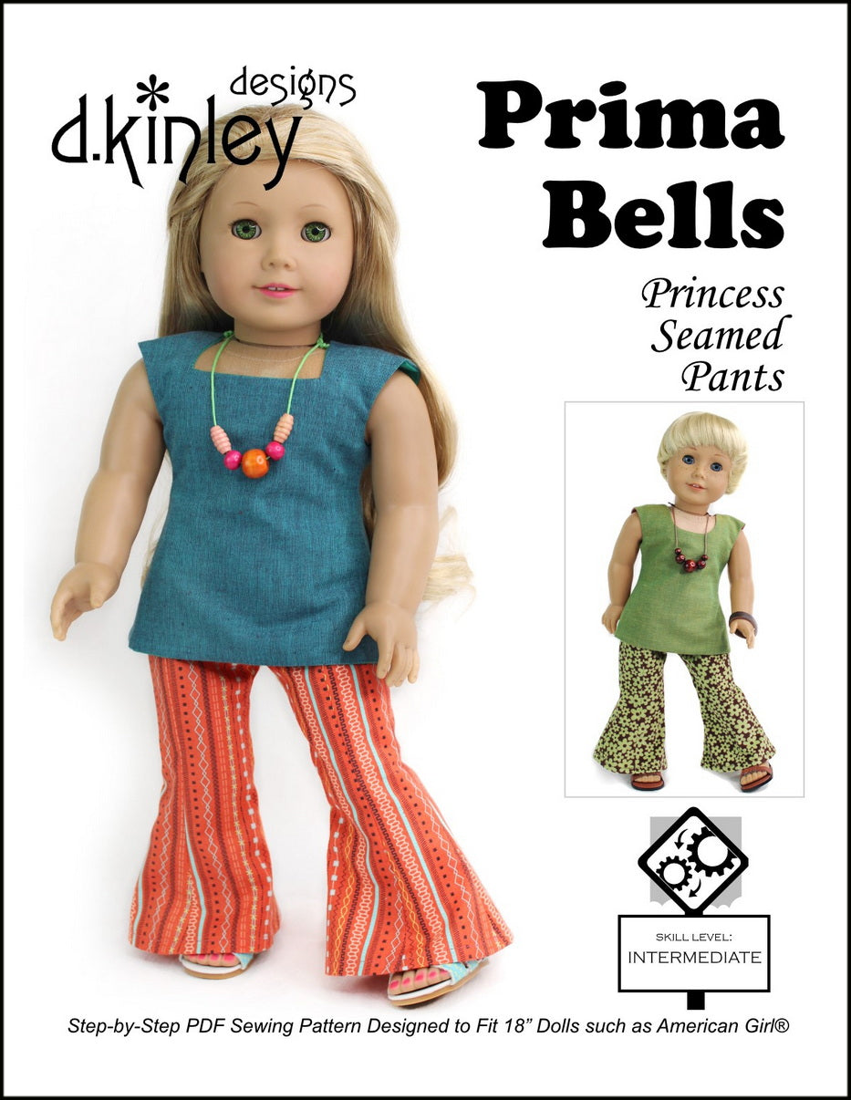 Dkinley Designs Prima Bells Princess Seamed Pants Doll Clothes Pattern 18  inch Dolls