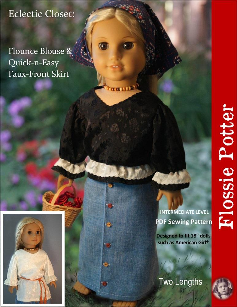 Flossie Potter 18 inch Historical Eclectic Closet Flounce Blouse & Skirt 18" Doll Clothes Pattern Pixie Faire