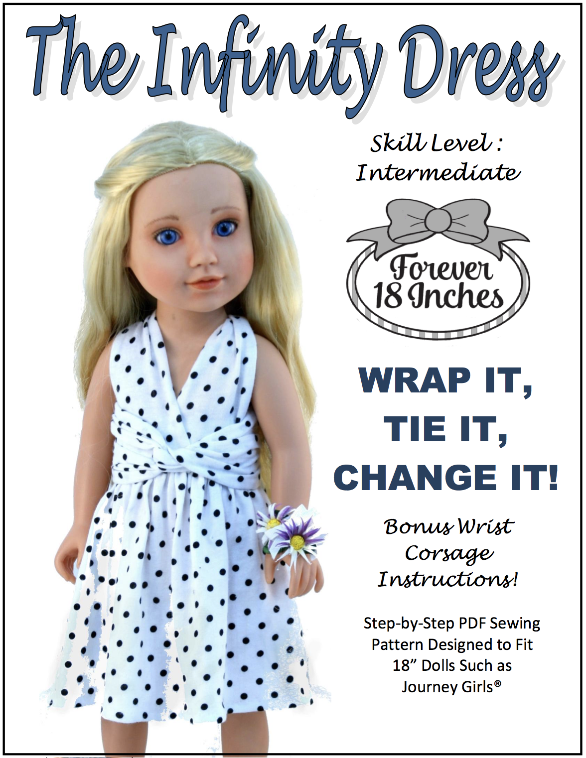 Forever 18 Inches Journey Girl Infinity Dress Pattern for Journey Girls Dolls Pixie Faire