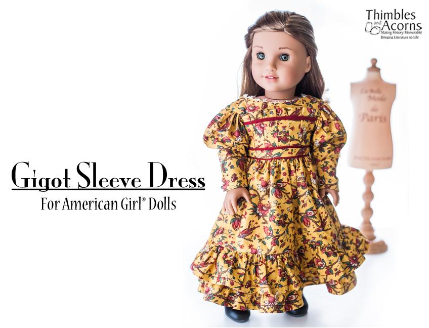 Thimbles and Acorns 18 Inch Historical Gigot Sleeve Dress 18" Doll Clothes Pixie Faire