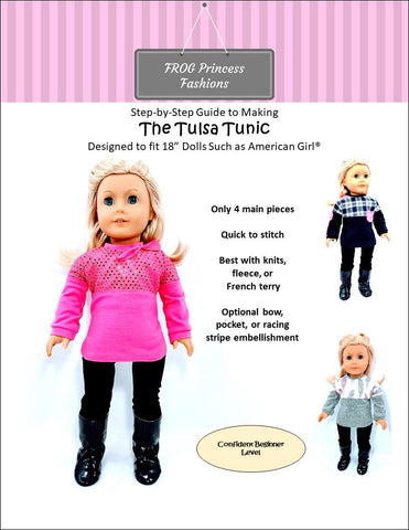Frog Princess Fashions 18 Inch Modern Tulsa Tunic 18" Doll Clothes Pattern Pixie Faire
