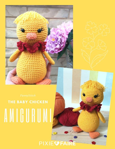 Funny Stitch Amigurumi The Baby Chicken Amigurumi Crochet Pattern Pixie Faire