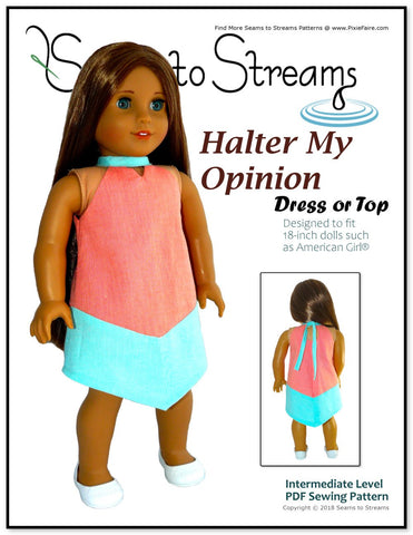 Seams to Streams 18 Inch Modern Halter My Opinion Dress or Top 18" Doll Clothes Pattern Pixie Faire