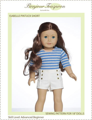Bonjour Teaspoon 18 Inch Modern Isabelle Pintuck Short 18" Doll Clothes Pattern Pixie Faire