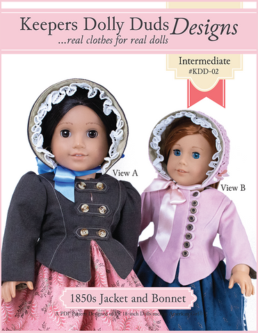 Keepers Dolly Duds Designs 18 Inch Historical 1850s Girls Jacket and Bonnet Ensemble 18" Doll Clothes Pattern Pixie Faire