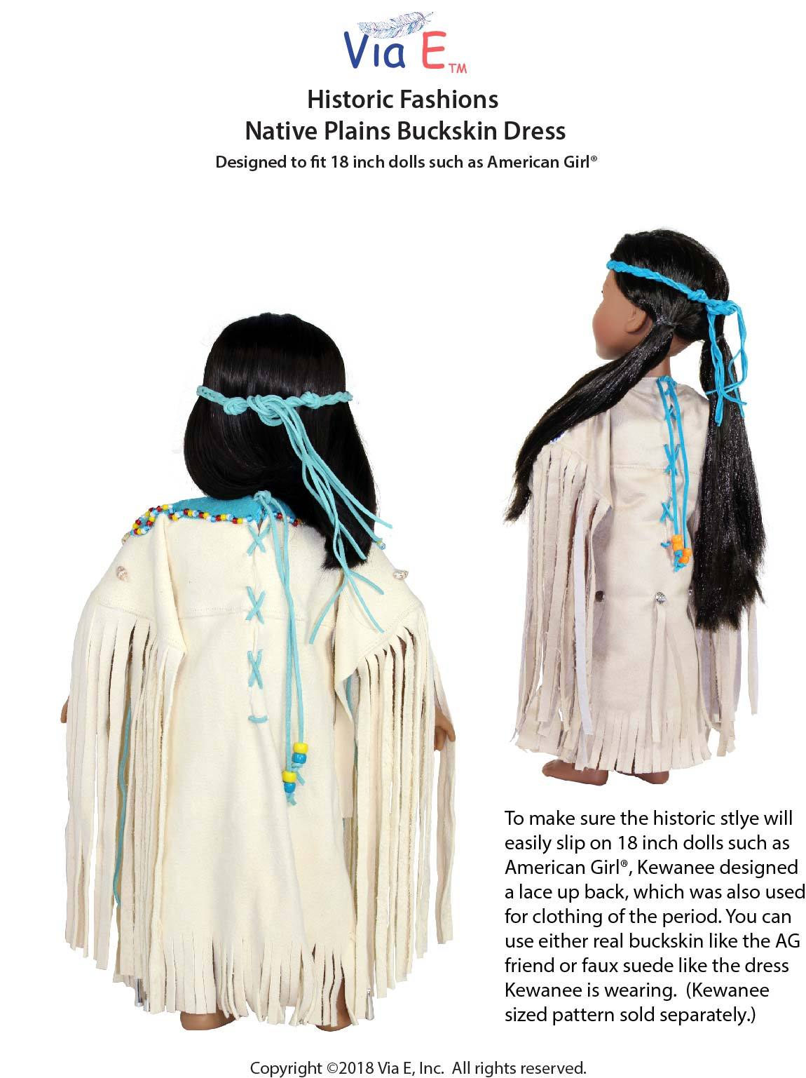 Via E 18 Inch Historical Historic Fashions Native Plains Buckskin Dress 18" Doll Clothes Pattern Pixie Faire